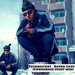 Raven Cave (Cosmobase guest mix)