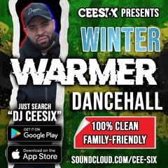 Winter Warmer - Dancehall Mix (Clean Mix)