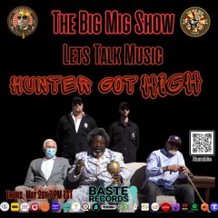 Let's Talk Music, Hunter Got HIGH w/ Baste Records |EP273