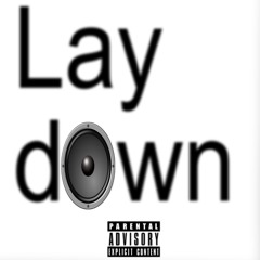 Lay Down (prod. poko)