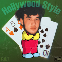 Hollywood Freestyle (Off the Rip)