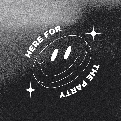 Here For The Party