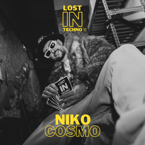 Niko Cosmo - LOST IN TECHNO #3