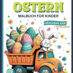 ebook [read pdf] 📖 Ostern Malbuch für Kinder: Mal- und Kritzelspaß mit Osterhasen, Ostereiern und