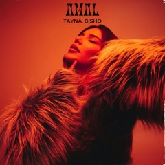 Tayna Bisho - Amal