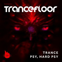 Trancefloor - Trance, Psy, Hard Psy