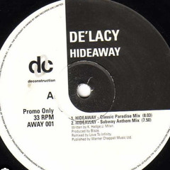 DE’LACY -HIDEAWAY-JONNO&GIBSON EDIT