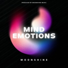 Moonshine - Mind Emotions (Demo Mix)