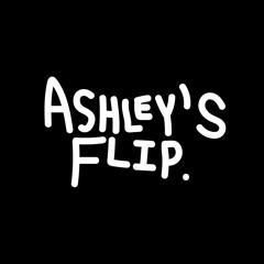 Ashley's Flip.