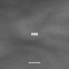 FEVER