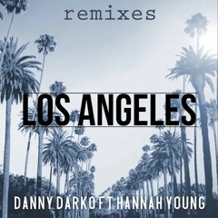Los Angeles (Dj Ashes Remix)