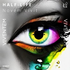 Novem Vivit - Half-Life (Original Mix) [Viventem]