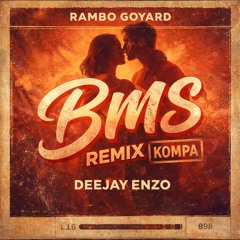 B.M.S - REMIX KOMPA GOUYAD