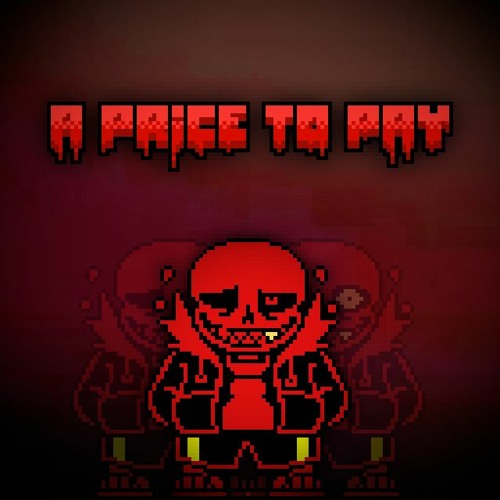 [UNDERFELL] - A Price To Pay