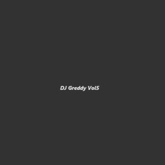 Dj Greddy - Vol 5