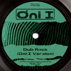 Dub Rock (Oni I Version)