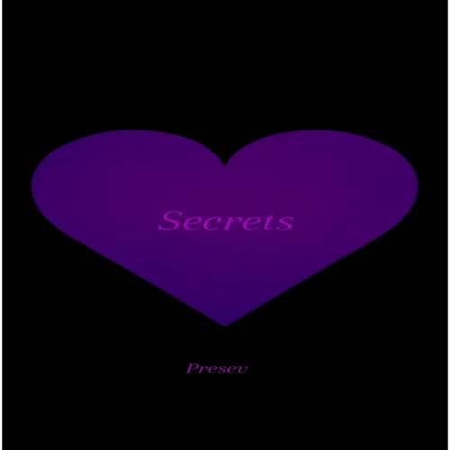Presev - Secrets