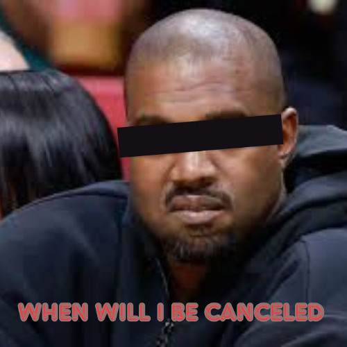 When Will I Be Canceled