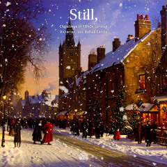 02. The First Noel (Victorian Jazz Ballad Version)