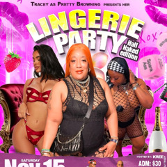 TRACEY AS PRETTY BROWNING LINGERIE PARTY