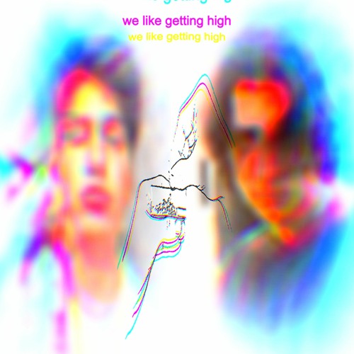 we like getting high feat. @chanelfather LOUDER AND BETTER [prod. @reachelliott]