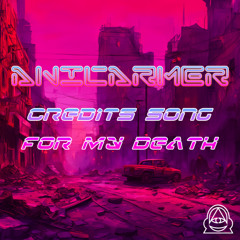 credits song for my death (Synthwave Remix)