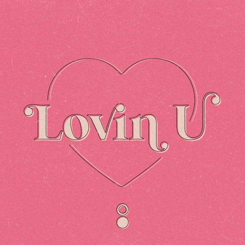 Lovin U