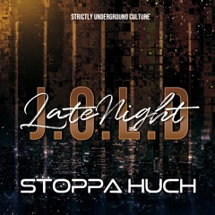 J.O.L.D. Late Night - 04/2022 "Strictly Underground Culture"