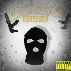 Crispy Kayso Ft. 4EverKayso