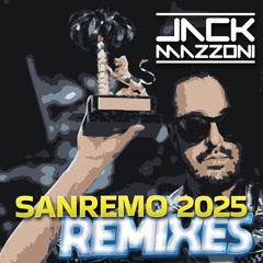 Jack Mazzoni Sanremo Pack Remixes 2025