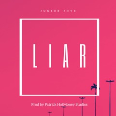 Junior Joye- Liar