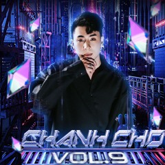 Mixtape Vinahey - Chảnh Chó Vol 9 - DJ Kai Mix (My Style)