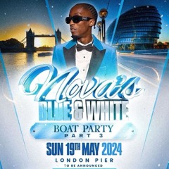 NOVA BLUE & WHITE BOAT PARTY | 19/05/24 | TTS LIVE