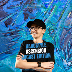 Hardstyle Ascension - August 25