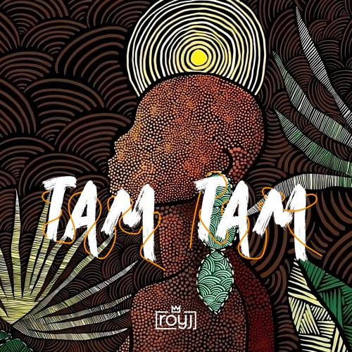 Roy J - Tam Tam (Extended Mix)