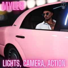 Myles - Lights, Camera, Action
