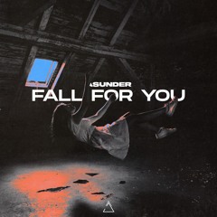FALL FOR YOU