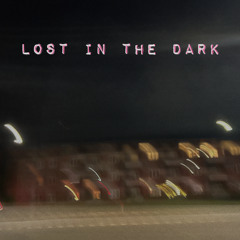 Lost In The Dark