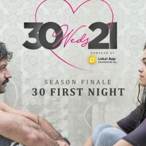 30 Weds 21 Season 1 & 2 Jukebox - Girl Formula - Chai Bisket