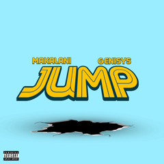 Jump (Freestyle) feat. Genisys [Prod. Reuel StopPlayin]