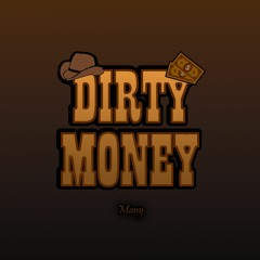 Dirty Money