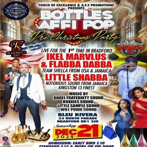 Will Powa/ Team Shella/ Notorious Intl 12/24 (Bottles Affi Pop)