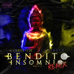 Bendito Insomnio Remix (ft. Alex4nder)