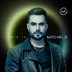 MICHELZ - Thiz Iz Michelz (Promo SET)