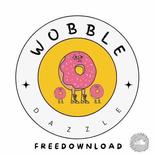 WOBBLE (DAZZLE)EDIT