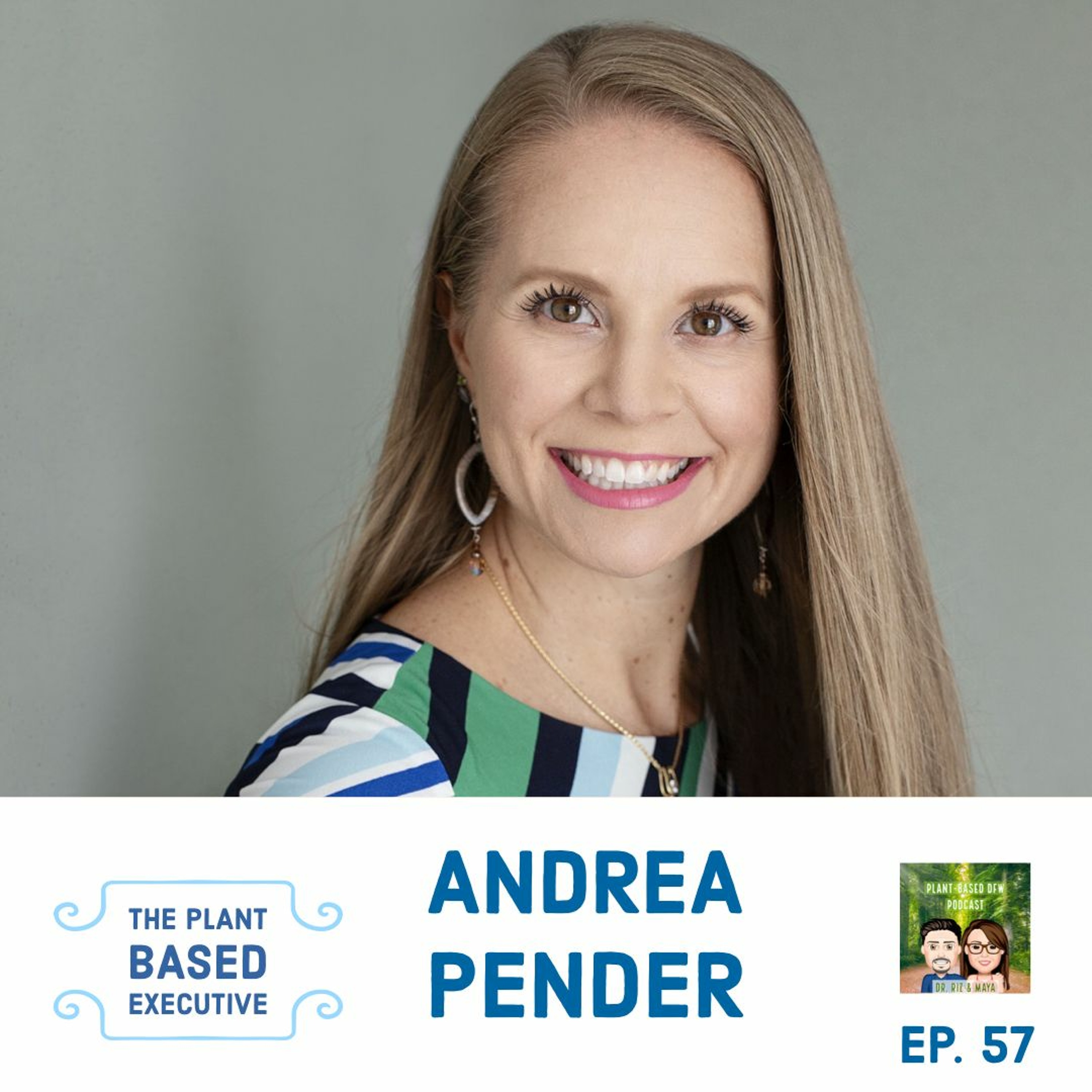 60: The Plant Based Executive Andrea Pender Image