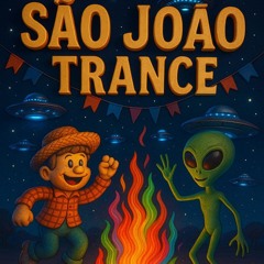 Special São João Trance 2025