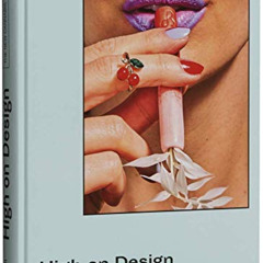 Get KINDLE 📦 High on Design: The New Cannabis Culture by  gestalten &  Santiago Rodr