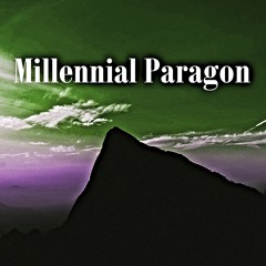 Millennial Paragon