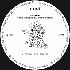 MOISS272 V77NNY - The Original Strutter || Single